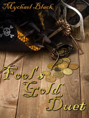 cover image of Fool's Gold Duet